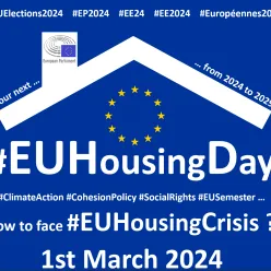 EUROPEENNES 2024 : "Next Social and Affordable Housing EU" : des élections sur fond de crise européenne du logement abordable.